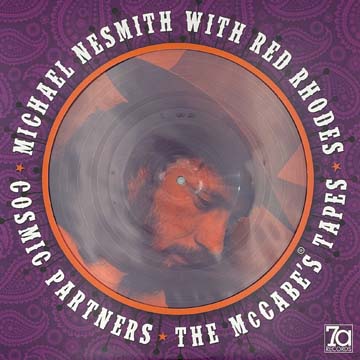 Cosmic Partners - The McCabe's Tapes Picture Disc LP